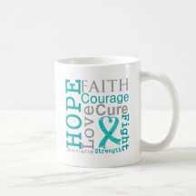 Ovarian Cancer Hope Faith Motto Coffee Mug