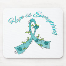 Ovarian Cancer Hope is Everything Mouse Pad