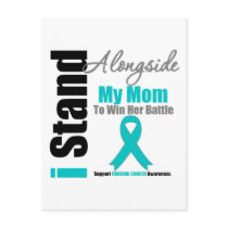 Ovarian Cancer I Stand Alongside My Mom Postcards