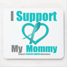 Ovarian Cancer I Support My Mommy Mousepads