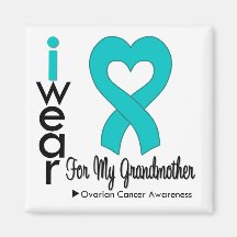 Ovarian Cancer I Wear Teal Heart For My Grandmothe Fridge Magnets