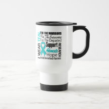 Ovarian Cancer I Wear Teal Ribbon TRIBUTE Coffee Mug