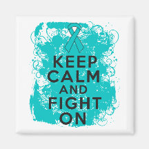 Ovarian Cancer Keep Calm and Fight On Fridge Magnets