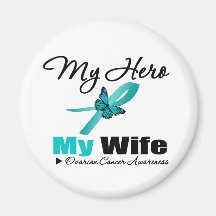 Ovarian Cancer My Hero My Wife Fridge Magnet