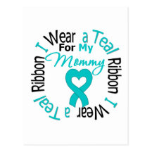 Ovarian Cancer Ribbon For My Mommy Postcards