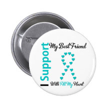 Ovarian Cancer Support Best Friend All My Heart Pin