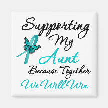 Ovarian Cancer Supporting My Aunt Refrigerator Magnet