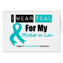 Ovarian Cancer Teal Ribbon For My Mother-in-Law Card