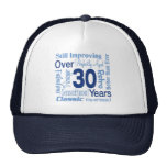 Over 30 Years 30th Birthday Trucker Hats