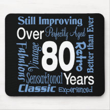 Over 80 Years 80th Birthday Mouse Mats