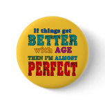 Over the Hill Birthday Humour Pins