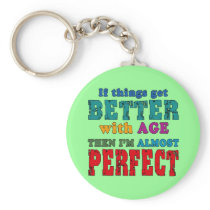 Over the Hill Birthday Humour Key Chain