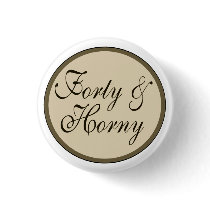 Over The Hill Forty & Horny Pins