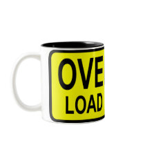 Oversize Load Mug