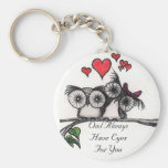 Owl Always Have Eyes For You- Keychain