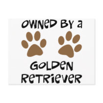 Owned By A Golden Retriever