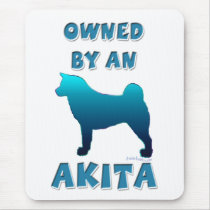 Owned by an Akita