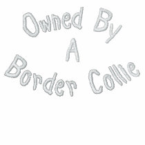 Owned By Border Collie Embroidered Ladies T Shirt