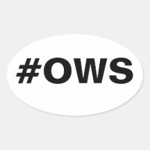 #OWS Occupy Wall Street Oval Sticker