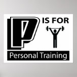 P Is For Personal Training Poster