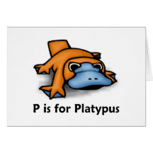 P is for Platypus Greeting Cards