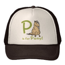 P is For Pony! Trucker Hats