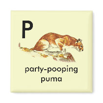 P - party-pooping puma magnets