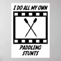 Paddling Stunts Posters