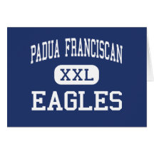 Padua Franciscan - Eagles - High - Cleveland Ohio Card