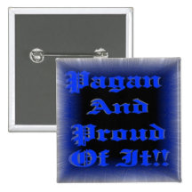 Pagan And Proud Of It!! Pin