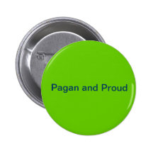 Pagan and Proud Pinback Buttons