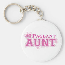 Pageant Aunt Keychain