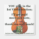 Paid More Per Note Magnet