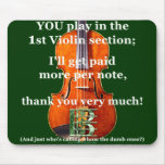 Paid More Per Note Mousepad