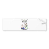 Pain is nature's way of keeping  you humble. bumper stickers