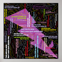 Pain Pain Go Away Print