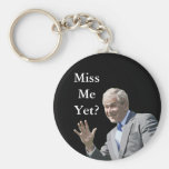 Painting-Miss Me Yet? Keychain