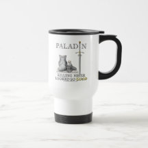 Paladin: Killing Never Looked So Good Coffee Mug