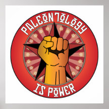 Paleontology Is Power Posters