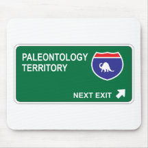 Paleontology Next Exit Mouse Pad