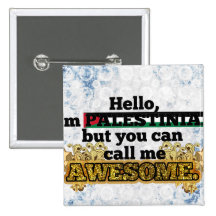 Palestinian, but call me Awesome Pins