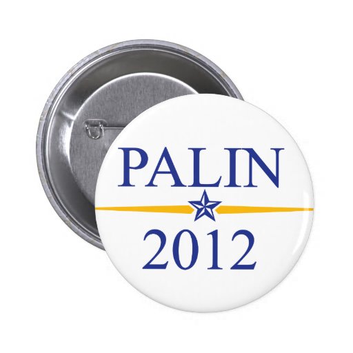 Palin 2012 buttons