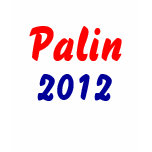 Palin 2012 t-shirts