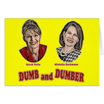 Palin and Bachmann Dumb and Dumber Card
