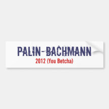 Palin-Bachmann white Bumper Stickers