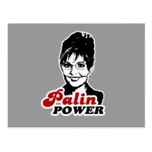 PALIN POWER POSTCARD