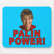Palin Power! Sarah Palin T shirts and Apparel Mousepad