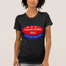 Palin The puck stops here Tshirts