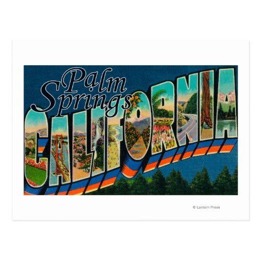 Palm Springs, California - Large Letter Scenes Post Cards