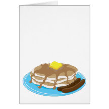 Pancakes Sausage Greeting Card
